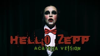 Killer V  Hello Zepp Acapella Version  SAW THEME [upl. by Laryssa750]