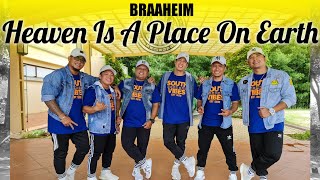 HEAVEN IS A PLACE ON EARTH  Braaheim  Tiktok  Southvibes  Dance Fitness Workout [upl. by Zingale]