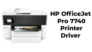 HP OfficeJet Pro 7740 Printer Driver hp windows [upl. by Ennazus]