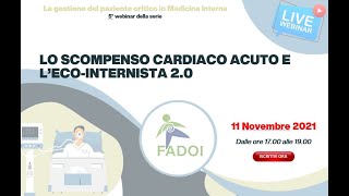 FADOI Webinar Lo scompenso cardiaco acuto e l’ecointernista 20 [upl. by Nesbitt]