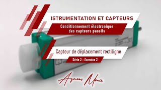 Conditionnement électronique  Capteur de déplacement rectiligne S2Ex2 [upl. by Tomkin]