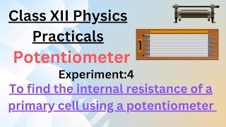 Potentiometer experiment class 12To find the internal resistance of a cell using a potentiometer [upl. by Branca]