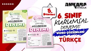 6Sınıf Güçlendiren 5 Kurumsal Deneme Türkçe Video Çözümleri [upl. by Chernow]