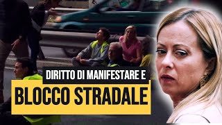 Il reato di BLOCCO STRADALE limita il diritto al DISSENSO [upl. by Frazier836]