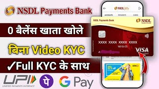 NSDL Payment Bank Online Account opening Without Video KYC  How to open NSDL Payment Bank Online [upl. by Durand]