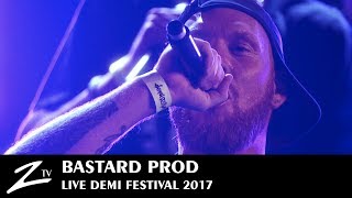 Bastard Prod  Le meilleur des hommes Poignée de punchline  Demi Festival 2017  LIVE HD [upl. by Aibar]