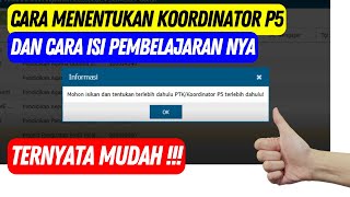 Cara Menentukan Koordinator P5  Mudah [upl. by Tnomad]