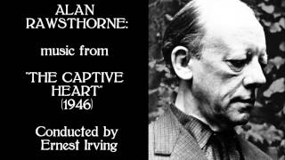 Alan Rawsthorne music from quotThe Captive Heartquot 1946 [upl. by Barboza]