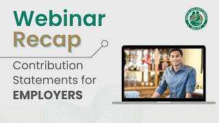 Webinar Recap A guide for Employers to Submit Contribution Statements via Online Employer Services [upl. by Nayrb]