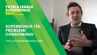 Superbonus 110 Problemi su condominio [upl. by Clute]