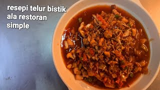 TELUR BISTIK resepi telur bistik telur bistik sangat sedap ala thai asianfoodmalayfood [upl. by Haldi]