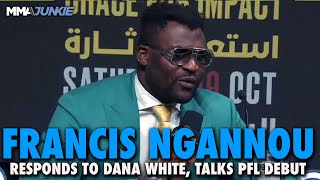 Francis Ngannou Responds to Dana Whites Claim He Didnt Want Jon Jones Reveals NearRetirement [upl. by Gav819]