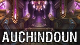 Auchindoun Dungeon Preview  Warlords of Draenor [upl. by Janka]