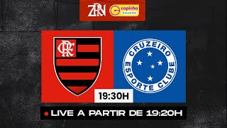 FLAMENGO X CRUZEIRO  COPINHA 2024  PRÉJOGO E NARRAÇÃO AO VIVO [upl. by Knighton216]