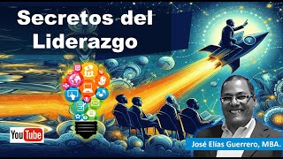 Liderazgo Disruptivo en la Era Digital Secretos para el Éxito I CRIEMP I José Elías Guerrero MBA [upl. by Damek]