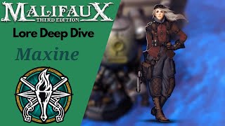 Malifaux Lore Guide Ep 32 Maxine [upl. by Bliss]