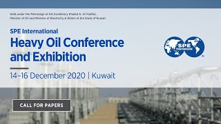 Call for Papers SPE International Heavy Oil Conference and Exhibition 2020 [upl. by Coheman]