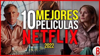 TOP 10 Mejores PELÍCULAS de NETFLIX 2022 [upl. by Jacki]