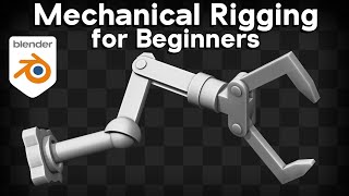 Mechanical Rigging for Beginners 🦾 Blender Tutorial [upl. by Itsa]