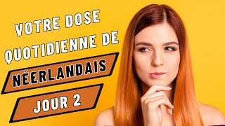 Votre dose quotidienne de néerlandais Jour 2 [upl. by Akem]