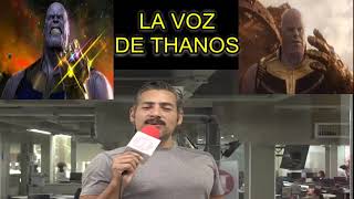 LA VOZ DE THANOS [upl. by Osmen]