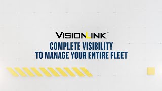 VisionLink®  Complete Visibility to Manage Your Entire Fleet [upl. by Darin169]