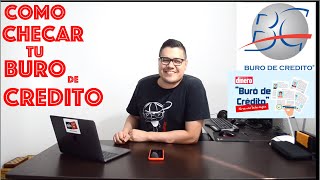 Como checar tu buro de credito gratis Checa tu historial crediticio [upl. by Onitselec]