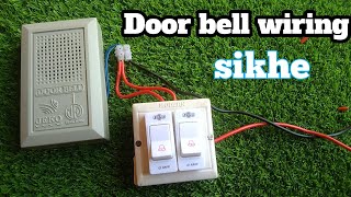 1 Door Bell 2 Switch connection⚡ one Door bell two bell push switch connection😱 [upl. by Calderon]