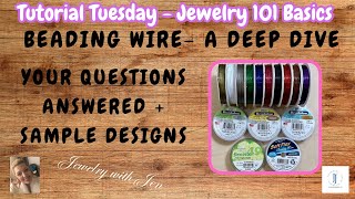 How to Choose Beading Wire  Jewelry Making 101 for Beginners [upl. by Arrik]