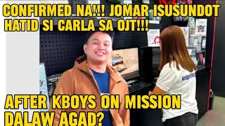 CONFIRMED NA JOMAR ISUSUNDOT HATID SI CARLA AFTER KBOYS MISSION DALAW AGAD  Kalingap RAB [upl. by Elise]