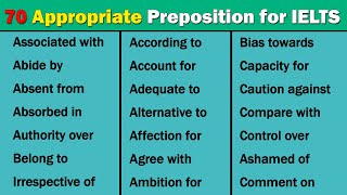 70 Most Commonly Used Appropriate Prepositions for IELTS [upl. by Nylahs336]