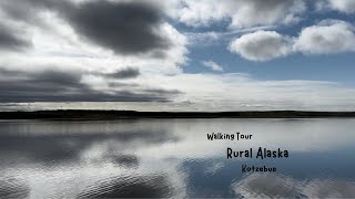 Walking Vlog Kotzebue Alaska [upl. by Erhard]