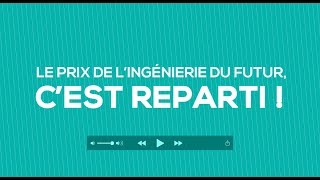 Le Prix de lIngénierie du Futur cest reparti [upl. by Lady]