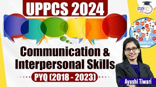 UPPCS Previous Year Questions  Communication amp Interpersonal Skills for UPPSC  By Ayushi Mam [upl. by Abie169]