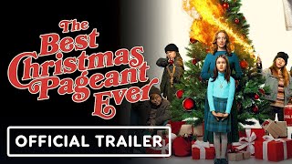 The Best Christmas Pageant Ever 2024  Official Trailer [upl. by Idur]