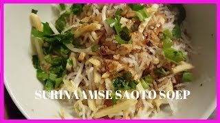 RECEPT Surinaamse Saoto soepSoto soep [upl. by Glialentn]