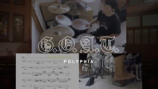 Polyphia  GOAT  Drum Solo Cover with drum sheet [upl. by Johny]