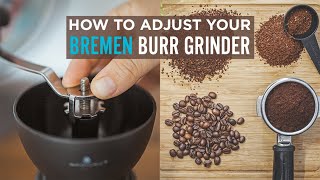 HOW TO  Adjust your BREMEN burr coffee grinder for fine amp coarse ground coffee [upl. by Akinek]