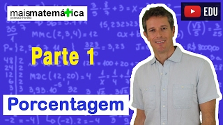 Matemática Básica  Aula 27  Porcentagem parte 1 [upl. by Leahicm]