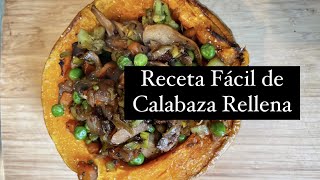 Receta Fácil de Calabaza Rellena al Horno Vegana [upl. by Laurianne]