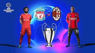 Liverpool vs AC Milan  UCL 2425   Ft Salah  Morata  Pulisic [upl. by Angil540]