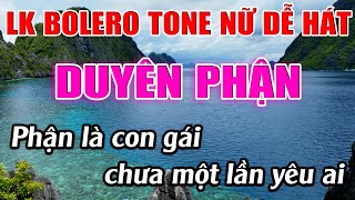 Liên Khúc Bolero Tone Nữ Dễ Hát Karaoke Duyên Phận Karaoke Đăng Khôi  Beat Mới [upl. by Zilla72]