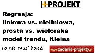 Estymacja  regresja nieliniowa prosta wieloraka model trendu Kleina  wskazówki [upl. by Oicneconi]