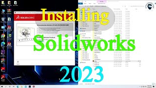 HOW TO INSTALL SOLIDWORKS 2023 [upl. by Ck]