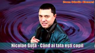 NICOLAE GUTA  CAND AI TATA ESTI COPIL ZOOM STUDIO [upl. by Octavla528]