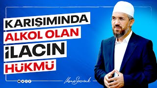 Karışımında Alkol Olan İlacın Hükmü I İhsan ŞENOCAK [upl. by Ozzy]