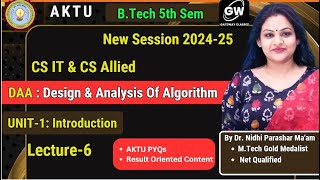 Lecture6 I Unit1 I DAA I Design and Analysis of Algorithm I Nidhi Parashar Maam I Gateway Classes [upl. by Madlin]