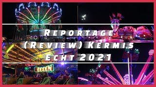 Reportage Review Kermis Echt 2021 [upl. by Mikihisa]