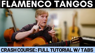 Flamenco Guitar Lesson  How to Play Tangos [upl. by Sewellyn]