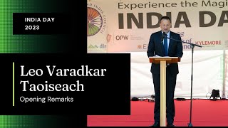 Opening Remarks HE Leo Varadkar An Taoiseach at India Day [upl. by Sahcnip]